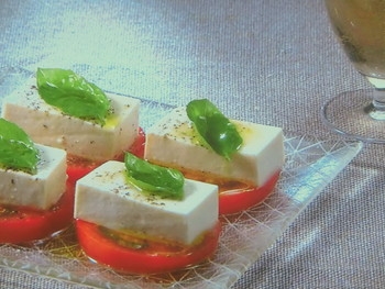 【きょうの料理ビギナーズ】絹ごし豆腐のカプレーゼ風のレシピ・大庭英子