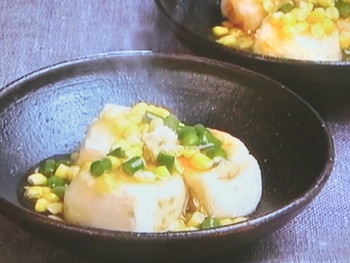 【キューピー３分クッキング】揚げ豆腐 とうもろこしあんのレシピ・石原洋子