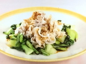 【DAIGOも台所】チンゲン菜と豚肉のサラダのレシピ・DAIGO