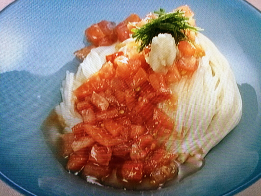 【きょうの料理】刻みトマトのそうめんのレシピ・大原千鶴