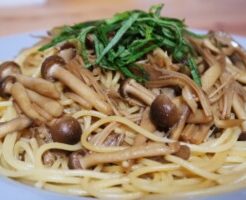 ノンストップのレシピ・キノコの和風パスタ