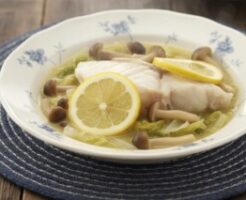 DAIGOも台所のレシピ・たらと白菜のレモン蒸し