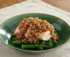 DAIGOも台所のレシピ・鶏と菜の花のごまソース