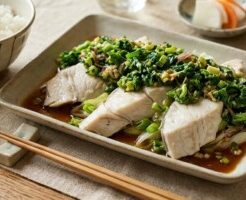 滝沢カレン&和田明日香のフィーリンきっちんのレシピ・サワラのネギ蒸し菜の花の薬味だれ