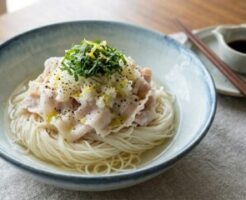 あさイチのレシピ・塩レモンそうめん